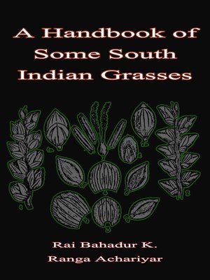 cover image of A Handbook of Some South Indian Grasses